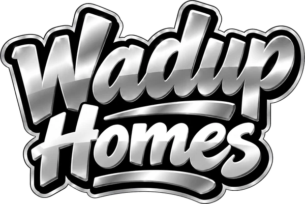 Wadup Homes